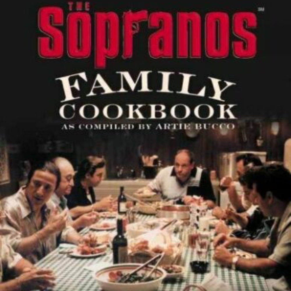 SOPRANOS FAMILY COOKBOOK compiled by Artie Bucco
